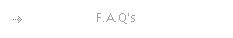 F.A.Q's
